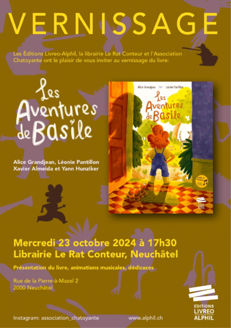 Flyer pour le vernissage du livre pour enfant Les Aventures de Basile le mercredi 23 novembre à 17h30 à la librairie Le Rat Conteur à Neuchâtel, en Suisse.